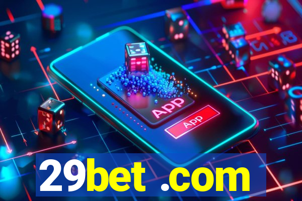 29bet .com